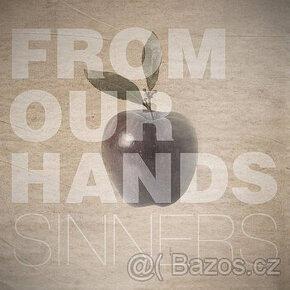 cd Sinners - From Our Hands 2010