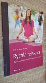 RYCHLÁ RELAXACE. Norbert Fessler. - 1