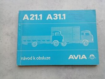 Avia A21.1, A31.1 - návod k obsluze 1988 - doprava v ceně