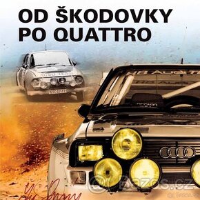 Leo Pavlík: od škodovky po quattro (2. dotisk)