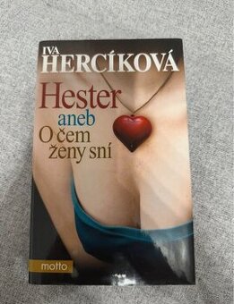 Hester, aneb o čem ženy sní, Hercíková - 1