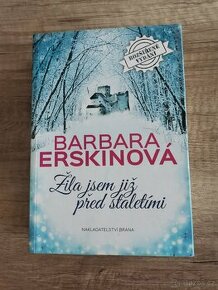 Žila jsem již před staletími - Barbara Erskinová