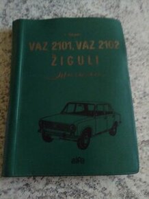 Vaz 2101 - 2102 Dílenská příručka. - 1