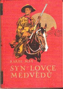 Syn lovce medvědů - Karel May, PV TaM 1940