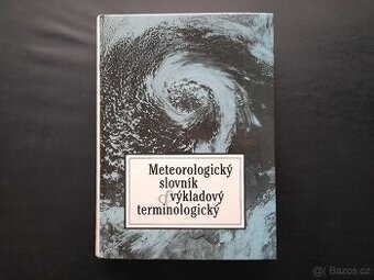 Meteorologický slovník výkladový & terminologický - 1