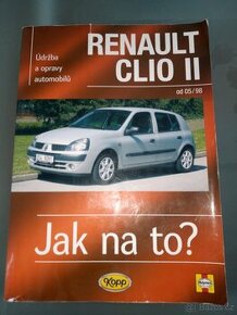 Renault Clio II Jak na to ? - 1