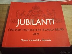 Jubilanti činohry Národního divadla Brno 2009 - 1