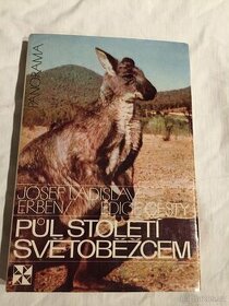 Půl století světobězcem - Josef Ladislav Erben - 1