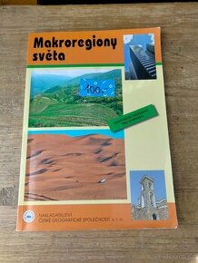 Makroregiony světa - Regionální geografie pro gymnázia