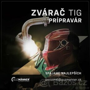 SVÁŘEČ TIG | PŘÍPRAVÁŘ, NĚMECKO - Lübeck, GUZMÄNNER s.r.o.