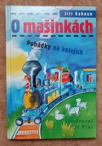 O mašinkách - Pohádky na kolejích