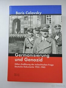 B. Celovsky - Germanisierung und Genozid