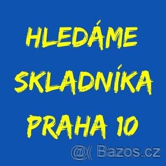 SKLADNÍK PRAHA 10 - IHNED