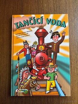 Čtyřlístek kniha - TANČÍCÍ VODA