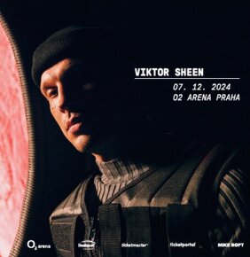 Viktor Sheen O2 aréna - 1