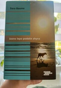 Jasno lepo podstín zhyna - Sara Baume - 1