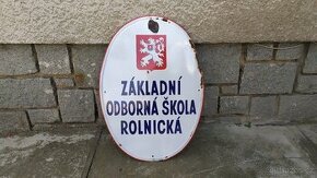 Stará smaltovaná cedule ZÁKLADNÍ ODBORNÁ ŠKOLA ROLNICKÁ - 1