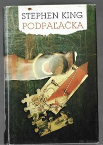 Stephen King- Mizéria a Podpaľačka