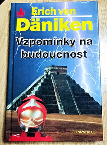 Vzpomínky na budoucnost ,  Erich von Däniken