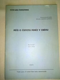 Prodám sešit Péče o čistotu peněz v oběhu 1971