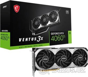 MSI GeForce RTX 4060 Ti VENTUS 3X 8G OC