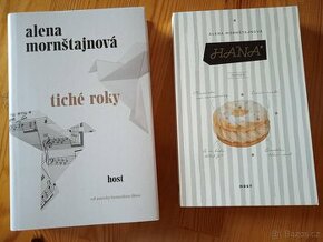 Hana, Tiché roky