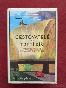 Cestovatelé ve Třetí říši - 1