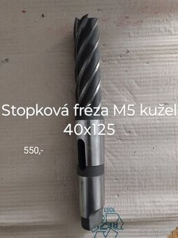 Stopková fréza M5 kužel 40x125