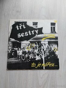 LP Tři sestry - Na kovárně to je nářez 1990 - 1