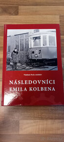 Následovníci Emila Kolbena - nová, nečtená