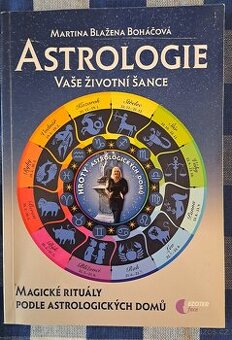 Kniha Astrologie vaše životní šance, magické rituály podle a - 1