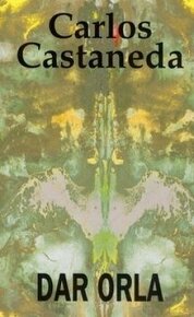 Carlos Castaneda DAR ORLA