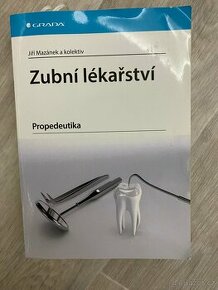 Učebnice Zubní lékařství- propedeutika