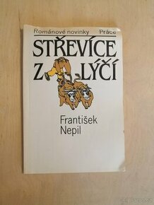 František Nepil: STŘEVÍCE Z LÝČÍ (1988) - 1