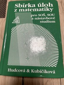 Sbírka úloh z matematiky pro SOŠ a SOU