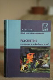 Psychiatrie - učebnice pro studium a praxi - Ewald Rahn