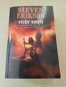 Malazská kniha padlých - Vichr smrti - Steven Erikson