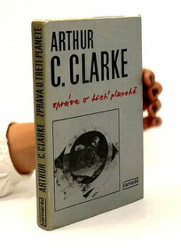 Zpráva o třetí planetě - sir Arthur C. Clarke