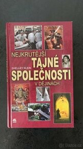 Kniha Nejkrutější tajné společnosti v dějinách - 1