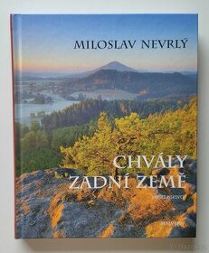 Chvály zadní země - Miloslav Nevrlý