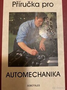 Obrázek k inzerátu: Příručka pro automechanika