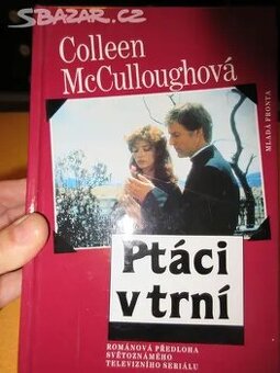 Ptáci v trní - Colleen McCulloughová