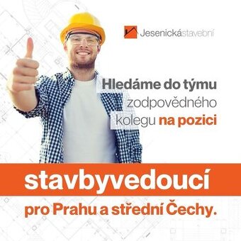 STAVBYVEDOUCÍ s možností kariérního růstu