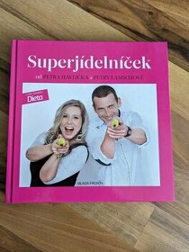 Superjídelníček - Petr Havlíček, Petra Lamschová