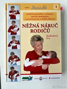 NĚŽNÁ NÁRUČ RODIČŮ - Eva Kiedroňová - 1