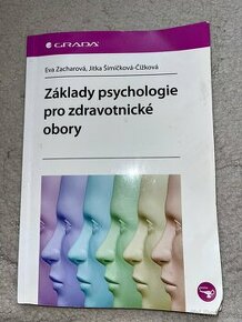 Základy psychologie pro zdravotnické obory - Eva Zacharová