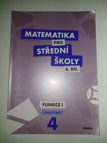 Matematika  pro střední školy  4. díl - 1