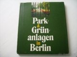 Kniha Park und grün anlagen in Berlin - 1