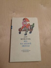 Jan Morávek: BYL NA SÁZAVĚ PŘÍVOZ (1988) - 1