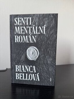 kniha Bianca Bellová - Senti/mentální román - 1